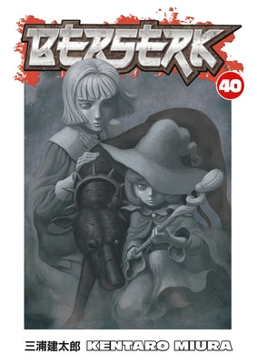 Berserk Volume 40 by Miura, Kentaro
