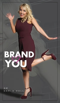 Brand You by Hall, Qb Darla