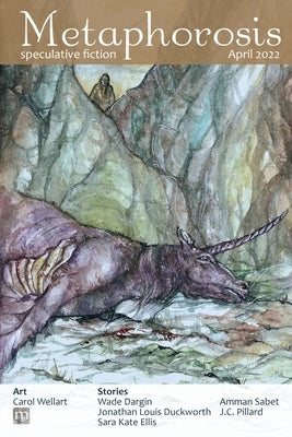 Metaphorosis April 2022 by Allen, B. Morris