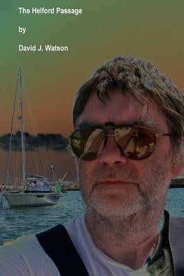 The Helford Passage by Watson, David James
