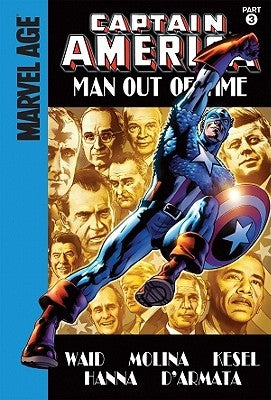 Man Out of Time: Part 3 by Waid, Mark