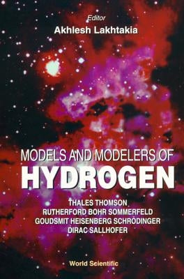 Models and Modelers of Hydrogen by Sallhofer, Hans