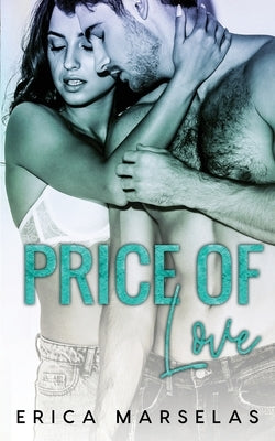 Price Of Love by Marselas, Erica
