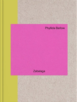 Phyllida Barlow: In Zabalaga by Barlow, Phillyda