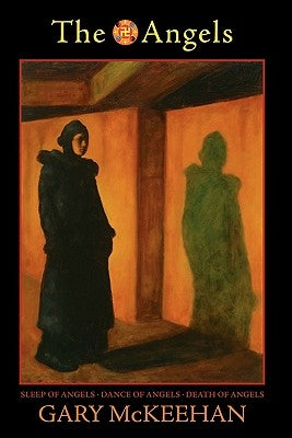 The Angels: A Novel of the Hells Angels by McKeehan, Gary