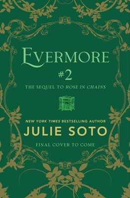 Evermore #2 (Deluxe Limited Edition) by Soto, Julie