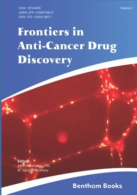 Frontiers in Anti-Cancer Drug Discovery: Volume 3 by Choudhary, M. Iqbal