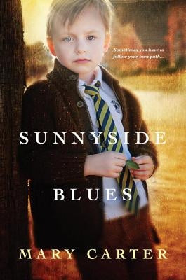 Sunnyside Blues by Carter, Mary