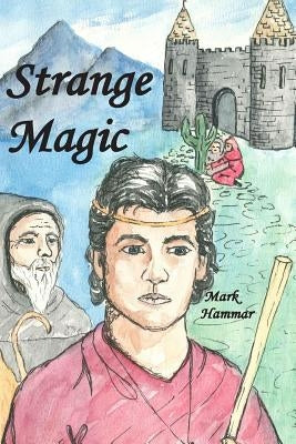 Strange Magic by Lawson, Martha-Lynn