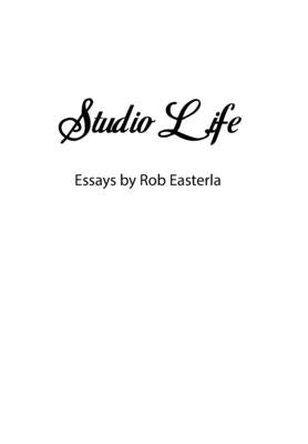 Studio Life by Easterla, Rob