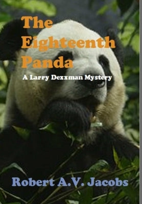 The Eighteenth Panda by Jacobs, Robert A. V.