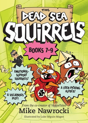 The Dead Sea Squirrels 3-Pack Books 7-9: Merle of Nazareth / A Dusty Donkey Detour / Jingle Squirrels by Nawrocki, Mike