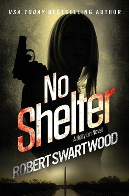 No Shelter by Swartwood, Robert