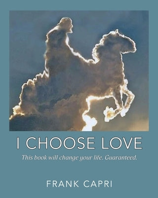 I Choose Love by Capri, Frank