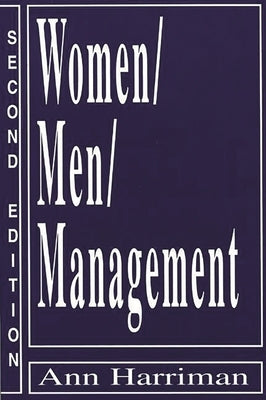 Women/Men/Management by Harriman, Ann