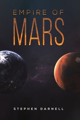 Empire of Mars by Darnell, Stephen