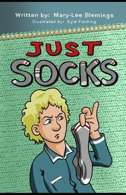 Just Socks by Fleming, Kyle