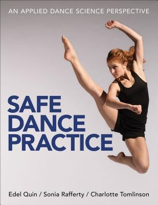 Safe Dance Practice by Quin, Edel