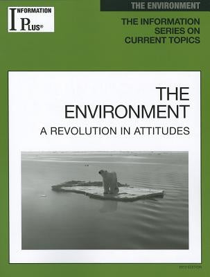 The Environment: A Revolution in Attitudes by Evans, Kim Masters