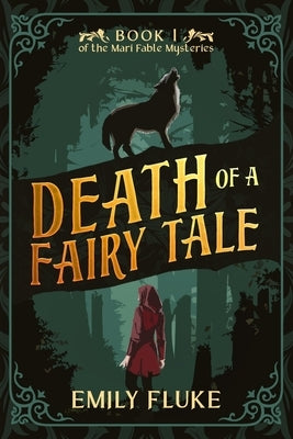 Death of a Fairy Tale by Fluke, Emily