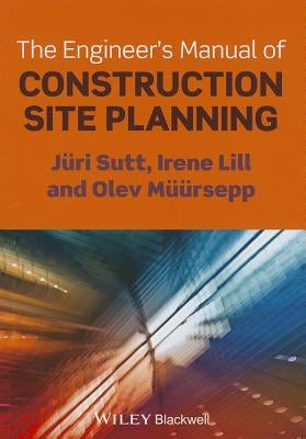 Engineer's Manual Construction by Sutt, Jüri
