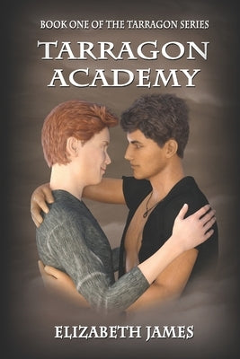 Tarragon Academy by James, Elizabeth
