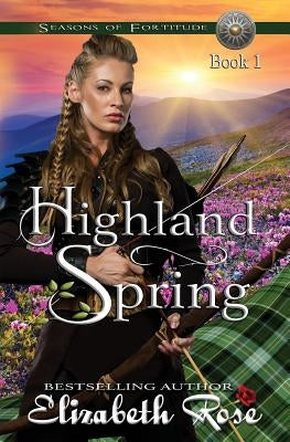 Highland Spring by Rose, Elizabeth