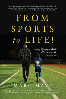 From Sports to Life! by Maye, Marc