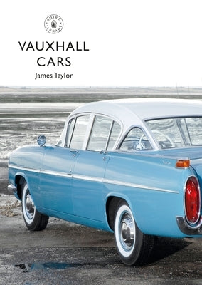 Vauxhall Cars by Taylor, James
