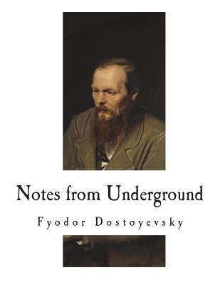 Notes from Underground by Garnett, Constance