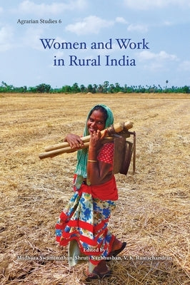 Women and Work in Rural India by Ramachandran, V.