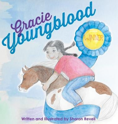 Gracie Youngblood by Revell, Sharon