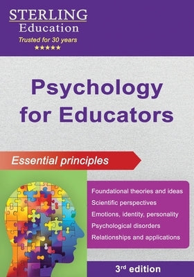 Psychology for Educators: Essential Principles by Education, Sterling