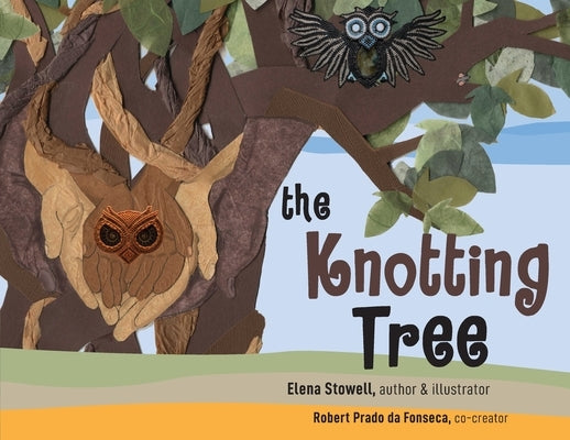 The Knotting Tree by Stowell, Elena