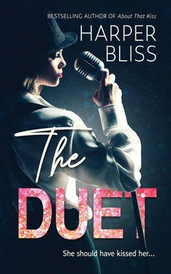 The Duet by Bliss, Harper