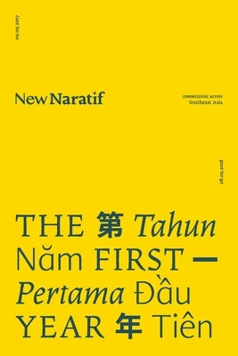 New Naratif: The First Year by Han, Kirsten
