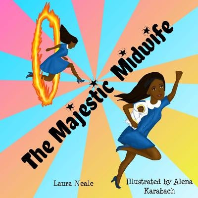 The Majestic Midwife by Karabach, Alena