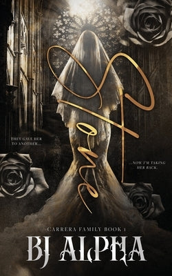 Stone: Carrera Family Book 1 by Alpha, Bj