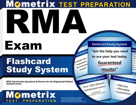 Rma Exam Flashcard Study System: Rma Test Practice Questions & Review for the Registered Medical Assistant Exam by Rma, Exam Secrets Test Prep Staff