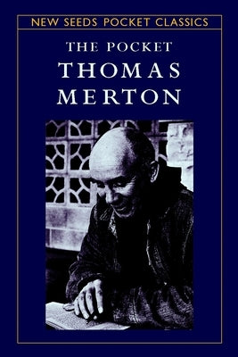 The Pocket Thomas Merton by Inchausti, Robert