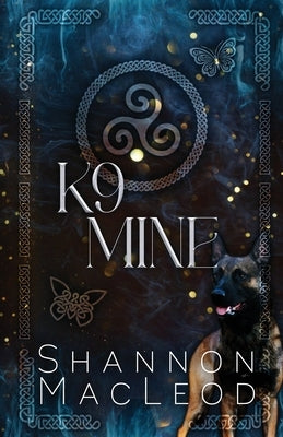 K9 Mine by MacLeod, Shannon