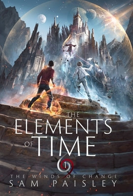 The Elements of Time: The Winds of Change by Paisley, Sam