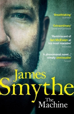 The Machine by Smythe, James