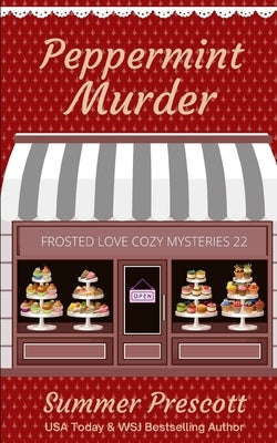Peppermint Murder by Prescott, Summer