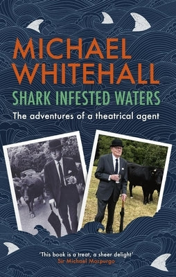 Shark-Infested Waters by Whitehall, Michael