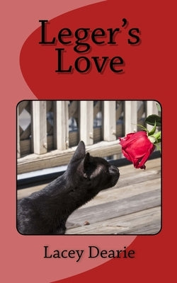 Leger's Love by Dearie, Lacey