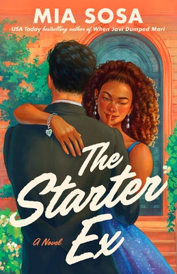 The Starter Ex by Sosa, Mia