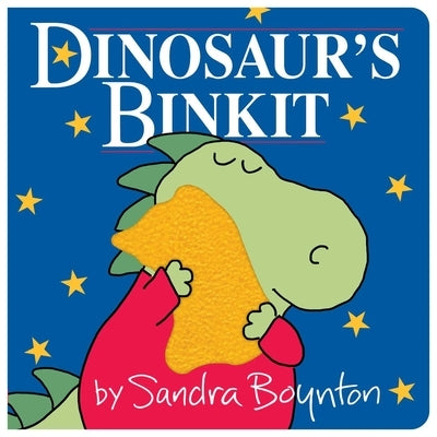 Dinosaur's Binkit by Boynton, Sandra