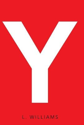 Y by Williams, L.