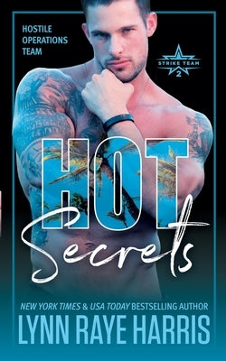 HOT Secrets by Harris, Lynn Raye